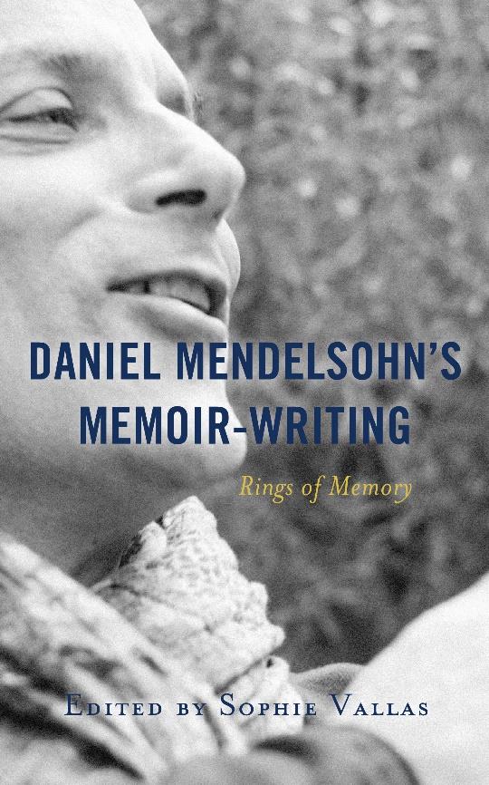 Daniel Mendelsohn's Memoir-Writing. Rings of Memory
